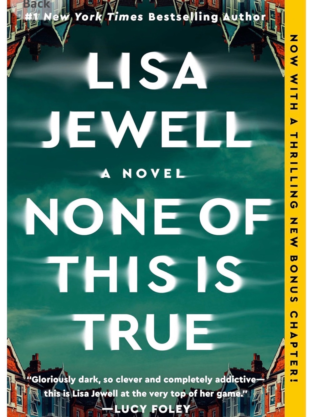 Lisa Jewell None of This Is True: A Novel